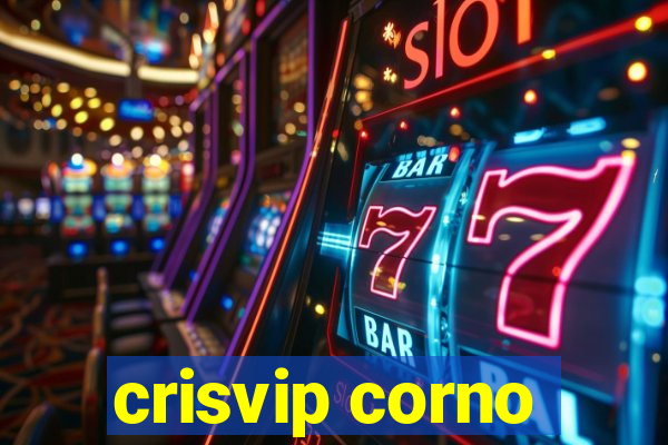 crisvip corno